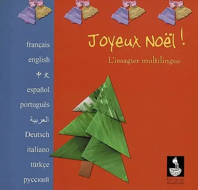 Joyeux Noël ! : l'imagier multilingue