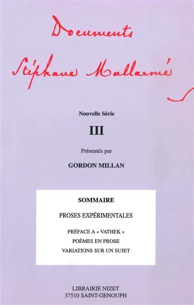 Documents Stéphane Mallarmé : nouvelle série. Vol. 3