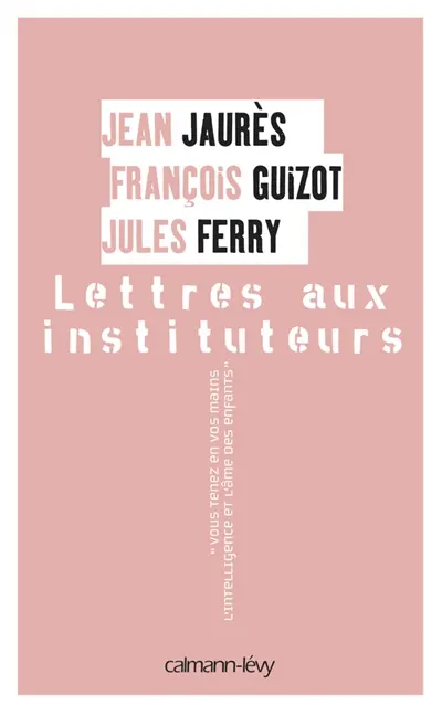 Lettres aux instituteurs