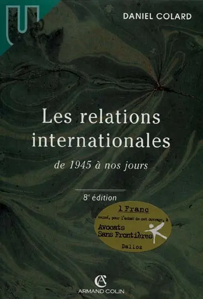 Les relations internationales de 1945 à nos jours