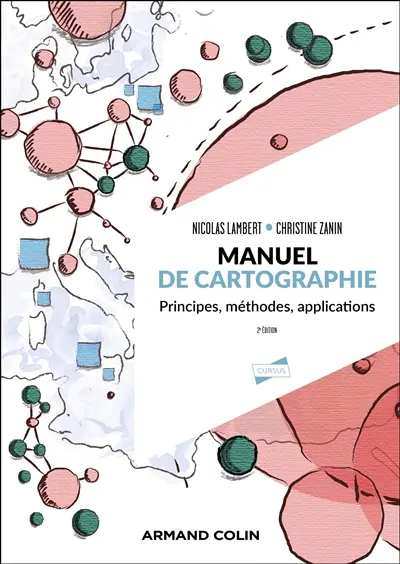 Manuel de cartographie : principes, méthodes, applications