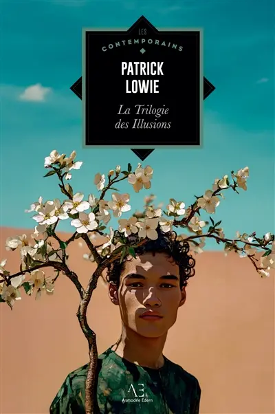 La Trilogie des Illusions