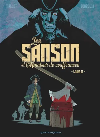 Les Sanson et l'amateur de souffrances. Vol. 2