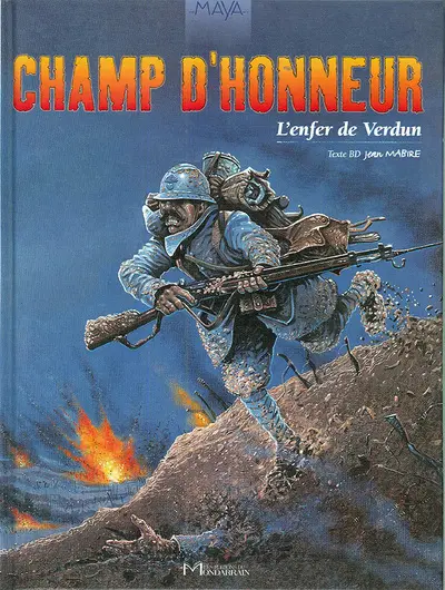 Champ d'honneur : l'enfer de Verdun