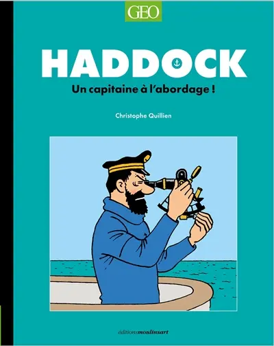 Tintin : Haddock, un capitaine à l'abordage !
