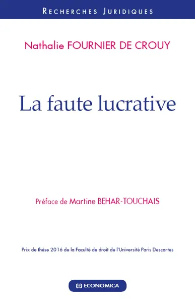 La faute lucrative