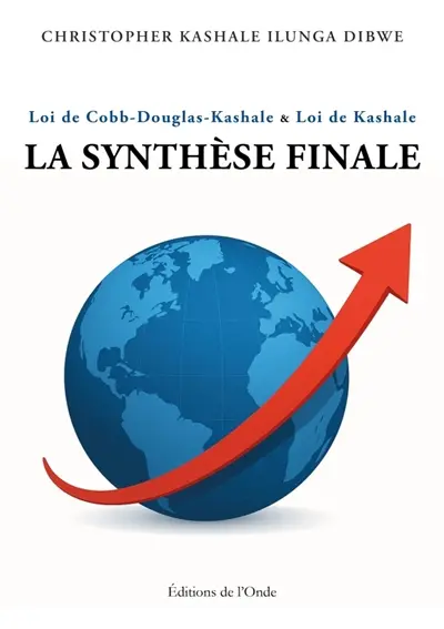 La loi de Kashalé : synthèse finale