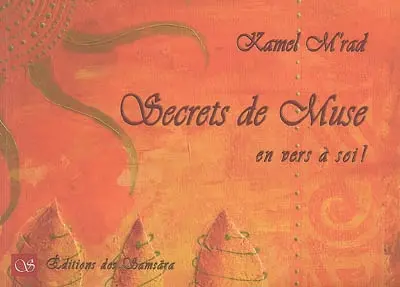 Secrets de muse : en vers à soi !