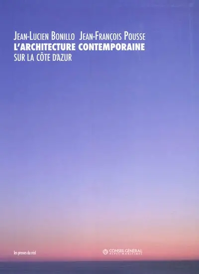 L'architecture contemporaine sur la Côte d'Azur