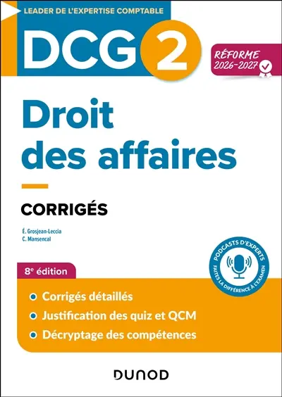 DCG 2, droit des affaires : corrigés : réforme 2026-2027