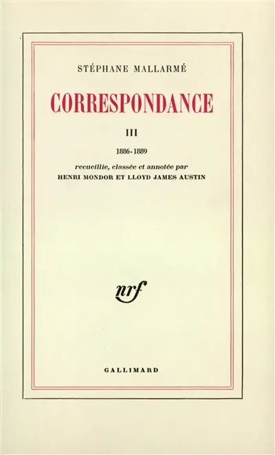 Correspondance. Vol. 3. 1886-1889
