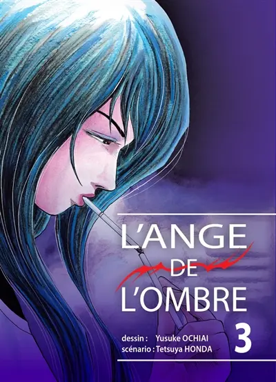L'ange de l'ombre. Vol. 3