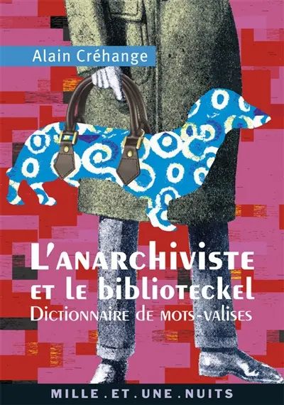 L'anarchiviste et le biblioteckel