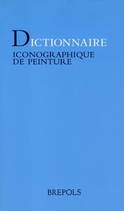 Dictionnaire iconographique de peinture