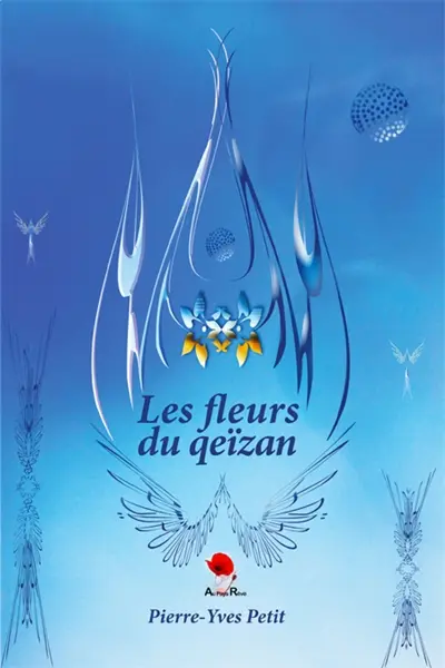 Les fleurs du Qeïzan