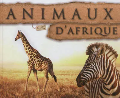 Animaux d'Afrique
