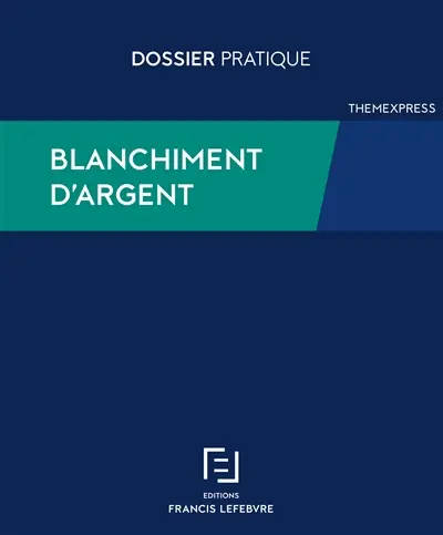 Blanchiment d'argent : prévention et répression