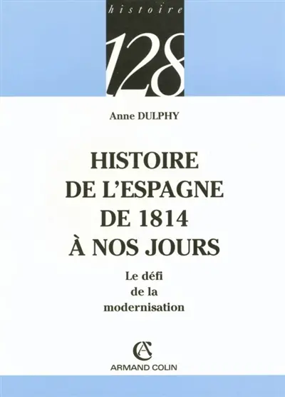 Histoire de l'Espagne de 1814 à nos jours