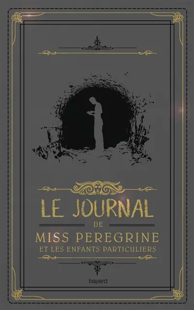 Le journal de Miss Peregrine et les enfants particuliers