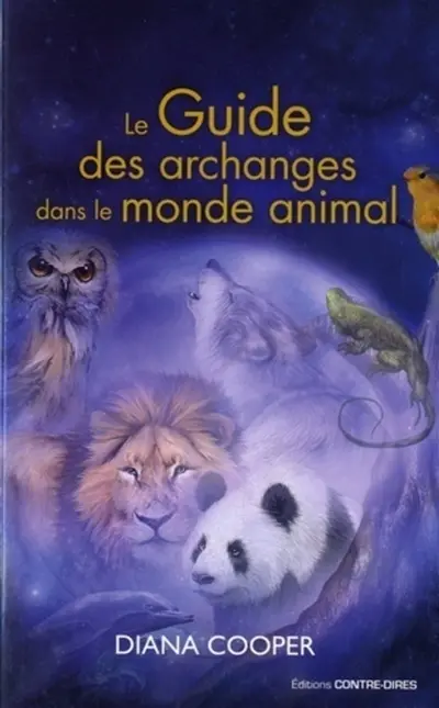 Le guide des archanges dans le monde animal