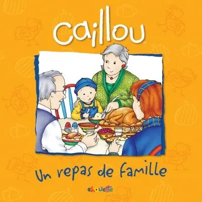Caillou : un repas de famille