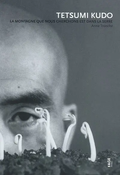 Tetsumi Kudo : la montagne que nous cherchons est dans la serre. La résistance de Kudo et la résistance à Kudo
