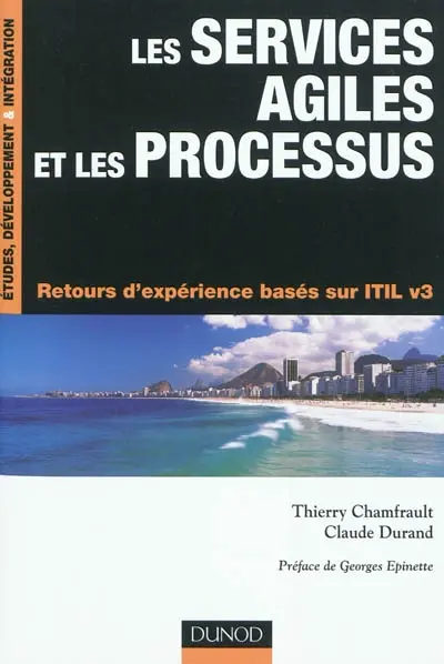 Les services agiles et les processus : retours d'expérience basés sur Itil v3