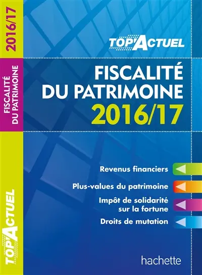 Fiscalité du patrimoine : 2016-17