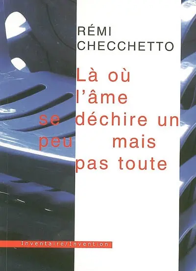 Là où l'âme se déchire un peu mais pas toute