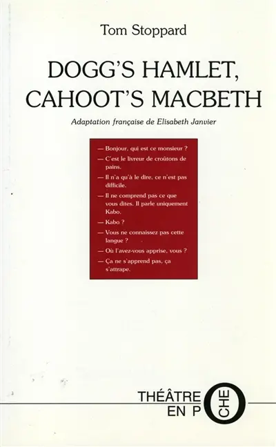 Dogg's Hamlet et Cahout's Macbeth
