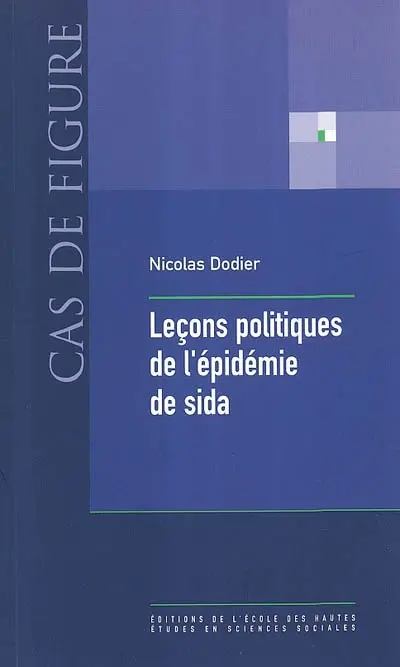 Leçons politiques de l'épidémie de sida