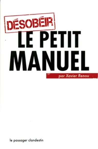 Désobéir : le petit manuel