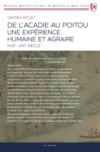 De l'Acadie au Poitou : une expérience humaine et agraire (XVIIe-XIX siècle)