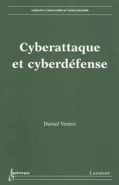 Cyberattaque et cyberdéfense