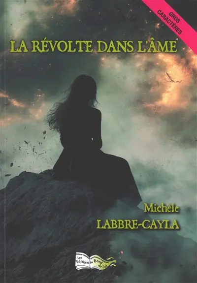 La révolte dans l'âme. Vol. 1