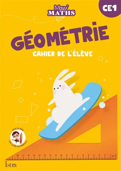 Mouv' maths : géométrie CE1 : cahier de l'élève