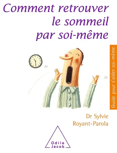 Comment retrouver le sommeil par soi-même