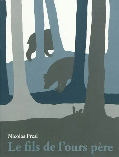 Le fils de l'ours père