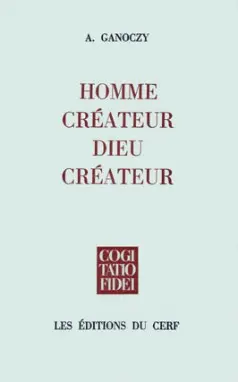 Homme créateur, Dieu créateur