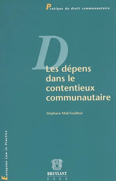 Les dépens dans le contentieux communautaire