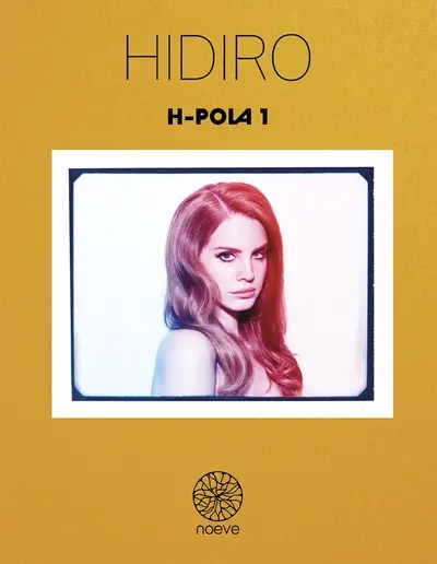 H-Pola. Vol. 1