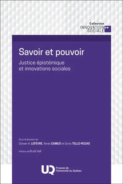 Savoir et pouvoir : Justice épistémique et innovations sociales