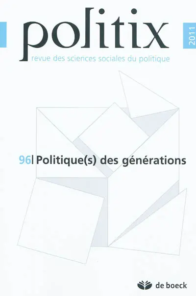 Politix, n° 96. Politique(s) des générations
