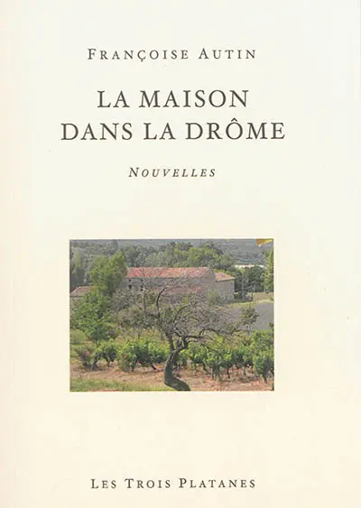 La maison dans la Drôme