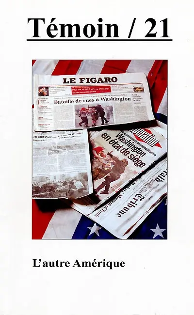 Témoin, n° 21. L'autre Amérique