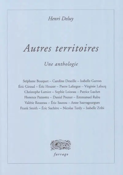 Autres territoires : une anthologie
