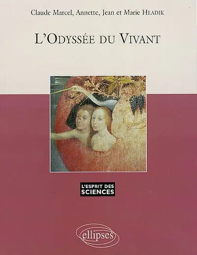 L'odyssée du vivant