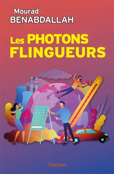 Les photons flingueurs