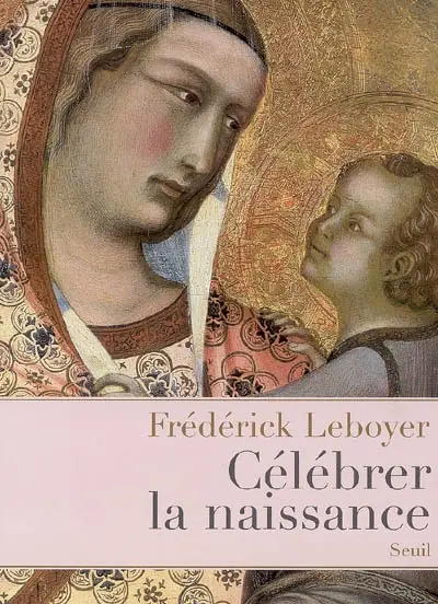 Célébrer la naissance