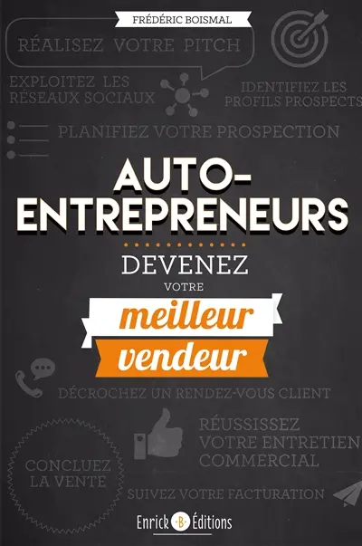 Auto-entrepreneur : devenez votre meilleur vendeur !